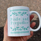 Pride & Prejudice Mug